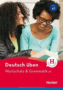 Wortschatz & Grammatik A1: Buch