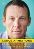 Lance Armstrong: Wie der erfolgreichste Radprofi aller Zeiten die Welt betrog