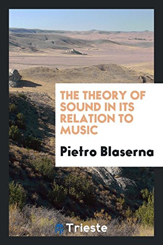The theory of sound in its relation to music