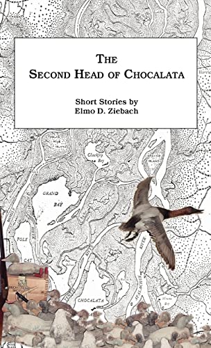 The Second Head of Chocalata: Short Stories