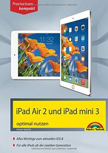 iPad Air 2 und iPad mini 3 aktuell zu iOS 8