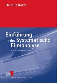 Einführung in die Systematische Filmanalyse. Ein Arbeitsbuch. Mit Beispielanalysen (...) zu Zabriskie Point (Antonioni 1969), Misery (Reiner 1990), ... 1993), Romeo und Julia (Luhrmann 1996)