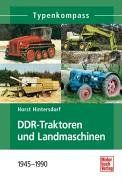 Typenkompass DDR-Traktoren und Landmaschinen