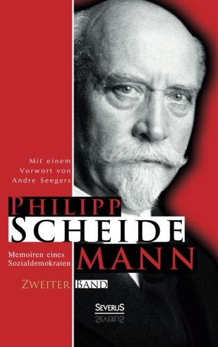 Memoiren eines Sozialdemokraten, Zweiter Band