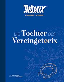 Asterix - Die Tochter des Vercingetorix: Artbook