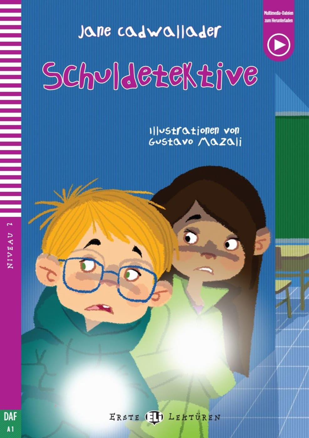 Schuldetektive: Lektüre mit Audio-Online