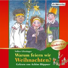 Warum feiern wir Weihnachten? Kinder-Uni Bibliothek. . Lesung mit Musik