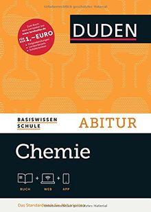 Basiswissen Schule - Chemie Abitur: Das Standardwerk für Abiturienten