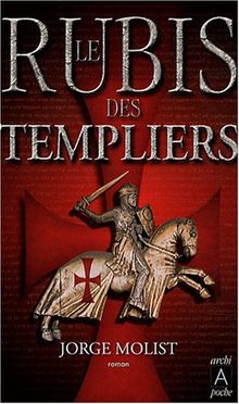 Le rubis des Templiers