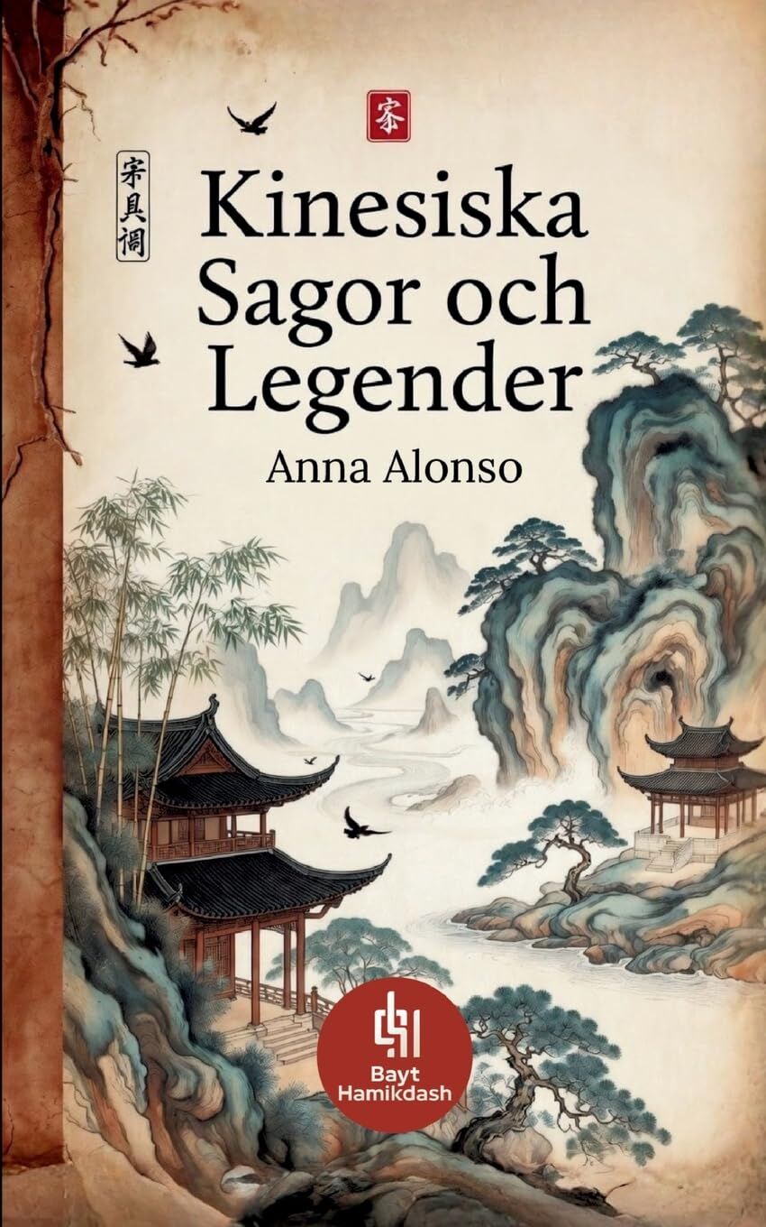 Kinesiska Sagor och Legender