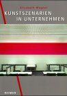 Kunstszenarien in Unternehmen