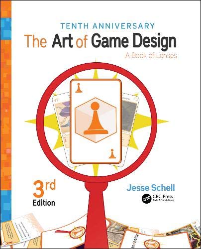 Jesse Schell The Art Of Game Design, A Book Of Lenses