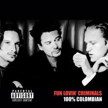 100% Colombian von Fun Lovin' Criminals | CD | Zustand gut