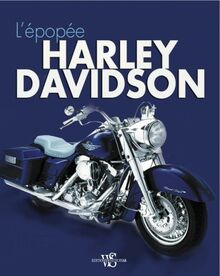 L'épopée Harley-Davidson