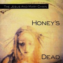 Honey's Dead von Jesus and Mary Chain,the | CD | Zustand gut