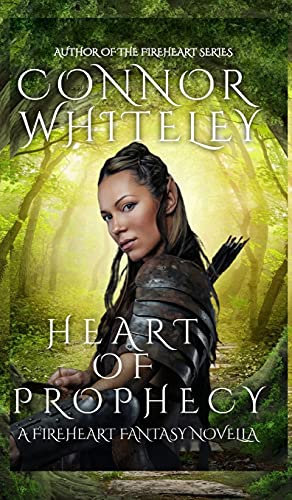 Heart of Prophecy: A Fireheart Fantasy Novella (The Fireheart Fantasy, Band 3)