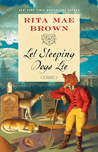 Let Sleeping Dogs Lie: A Novel (Sister Jane, Band 9)
