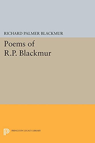Poems of R.P. Blackmur (Princeton Legacy Library)