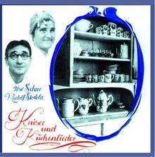 Kaiser- und Küchenlieder