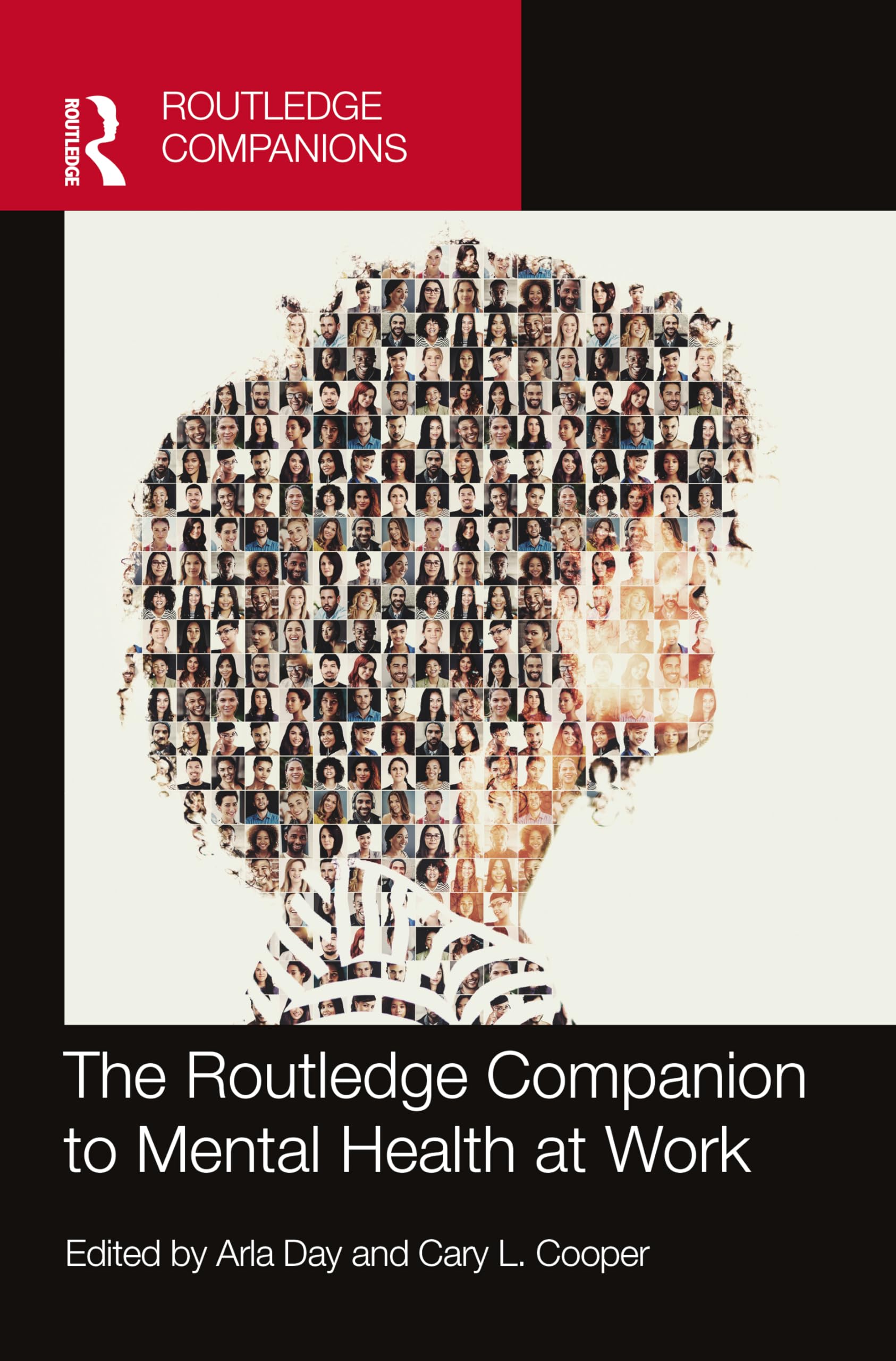 The Routledge Companion to Mental Health at Work (Routledge Companions in Business, Management and Marketing)