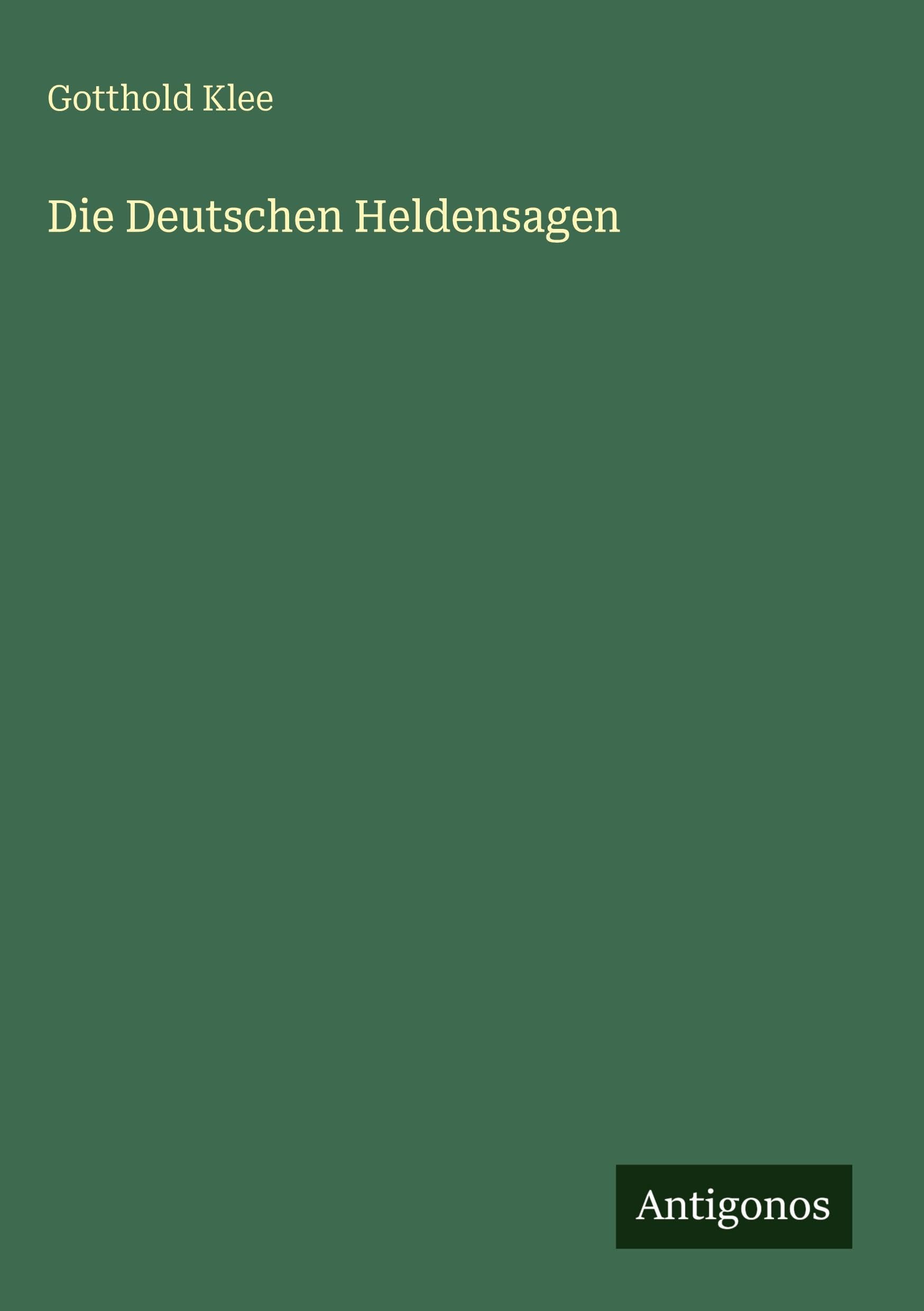Die Deutschen Heldensagen