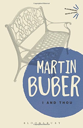 I and Thou (Bloomsbury Revelations)