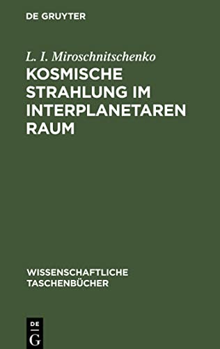 Kosmische Strahlung im interplanetaren Raum