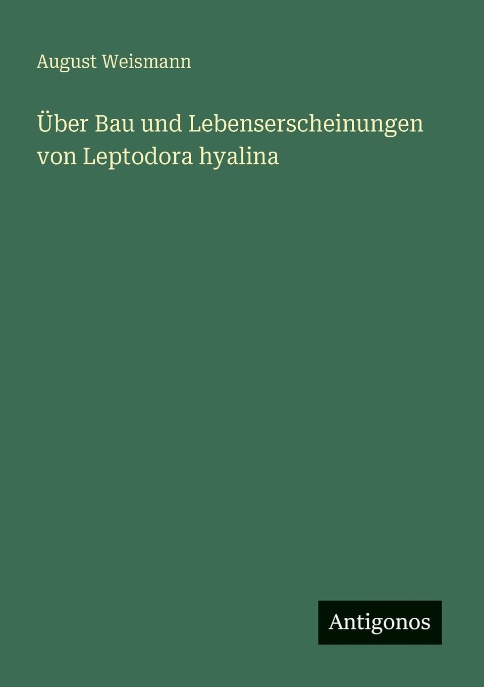 Über Bau und Lebenserscheinungen von Leptodora hyalina