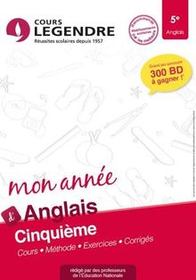 Mon année d'anglais 5e : cours, méthode, exercices, corrigés