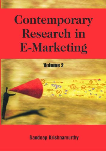 Contemporary Research in E-Marketing, Volume 2: Volume Two