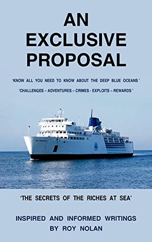 AN EXCLUSIVE PROPOSAL: 'THE SECRETS OF THE RICHES AT SEA'