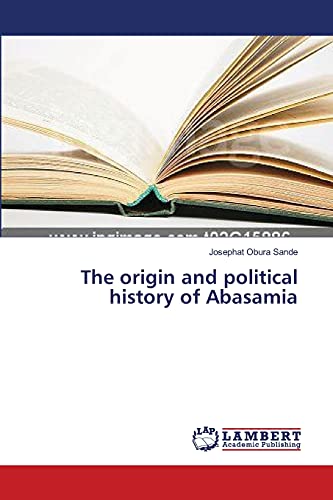 The origin and political history of Abasamia