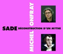 Sade Deconstruction D'un Mythe