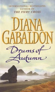 Drums of Autumn. (Outlander 4) de Gabaldon, Diana | Livre | état bon