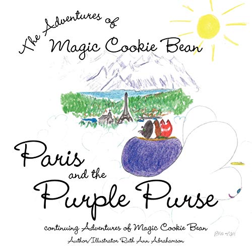 Paris and the Purple Purse: continuing Adventures of Magic Cookie Bean (The Adventures of Magic Cookie Bean)