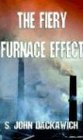 The Fiery Furnace Effect