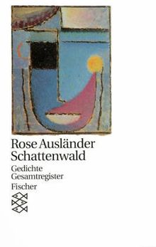 Schattenwald. Gedichte Gesamtregister