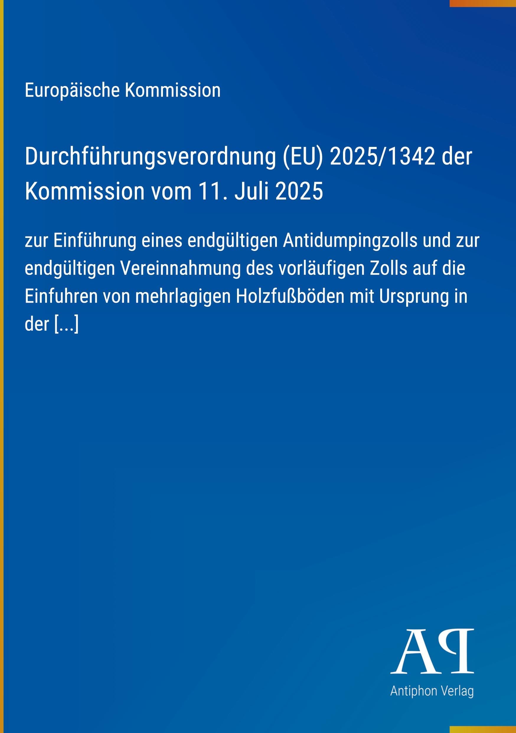 Durchführungsverordnung (EU) 2025/1342 der Kommission vom 11. Juli 2025