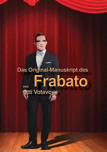 Das Original-Manuskript des Frabato