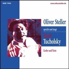 Kurt Tucholsky. CD. . Lieder und Texte