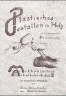 Methodisches Arbeitsbuch III (Band 3): Plastisches Gestalten in Holz mit der dazugehörigen Baumkunde, Holzkunde, Werkzeugkunde