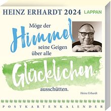 Heinz Erhardt Postkartenkalender 2024: Möge der Himmel seine Geigen über alle Glücklichen ausschütten. | Wochenkalender mit 53 Postkarten | Ideales Geschenk für Eltern