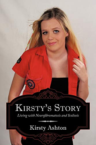 Kirsty's Story: Living with Neurofibromatosis and Scoliosis