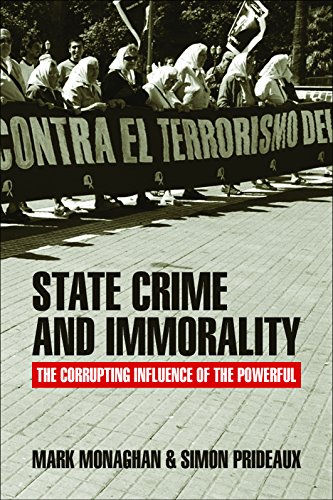 State crime and immorality: The corrupting influence of the powerful