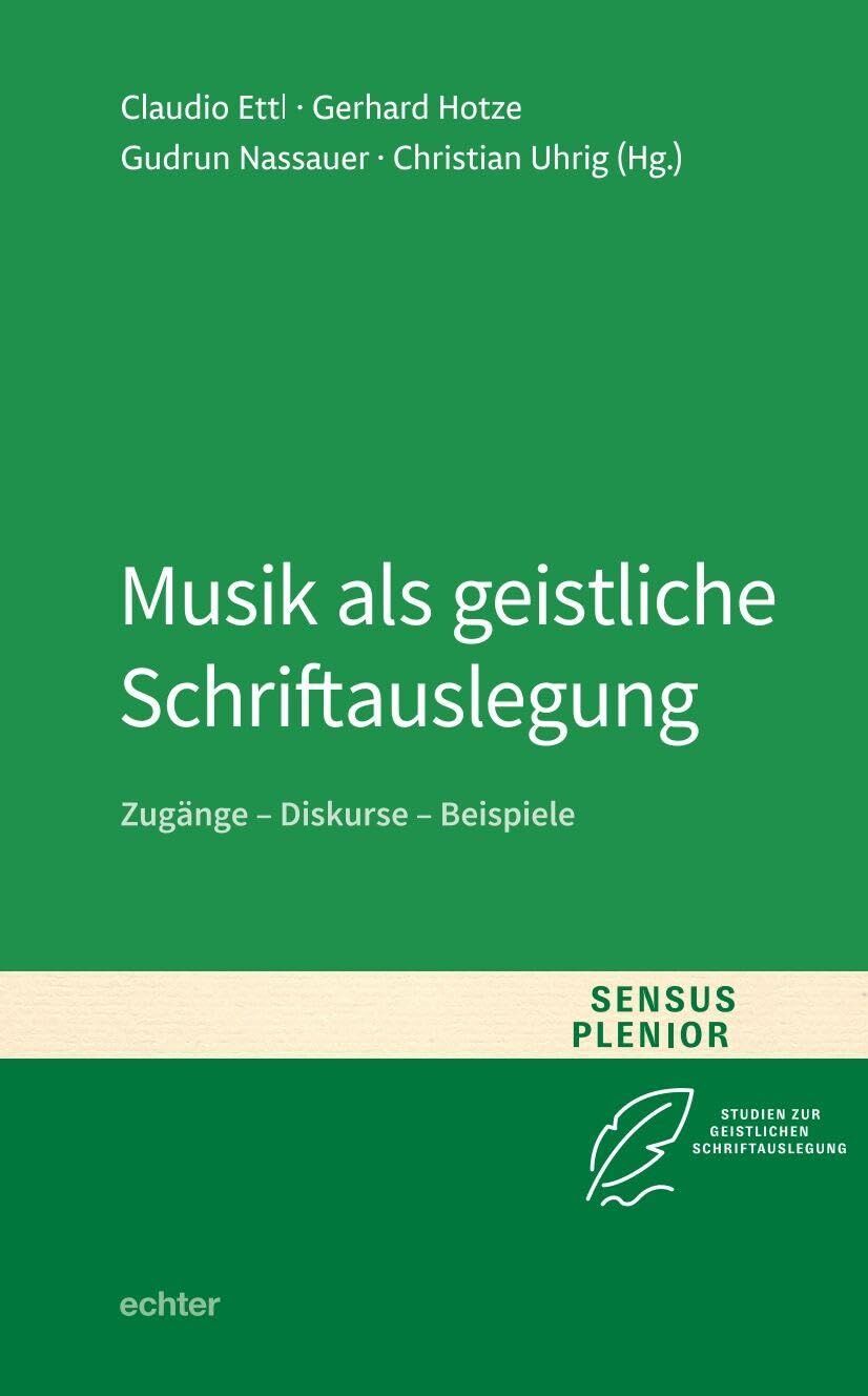 Musik als geistliche Schriftauslegung