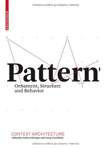 Pattern. Ornament, Structure, and Behavior (Context Architecture)