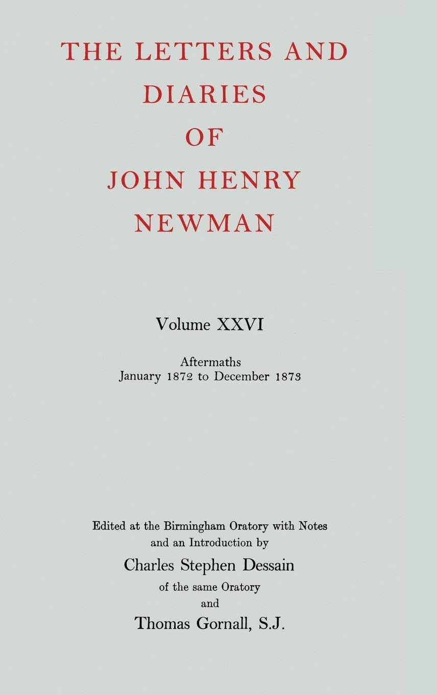 NLD 26: NEWMAN:LETTERS & DIARIES NLD 26 C (Letters and Diaries of John Henry Newman)