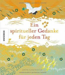 Ein spiritueller Gedanke für jeden Tag