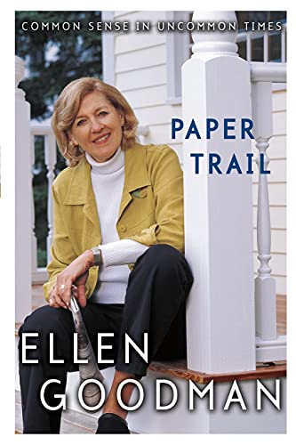 Paper Trail: Common Sense in Uncommon Times