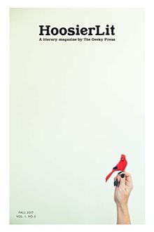 HoosierLit: A literary magazine by The Geeky Press